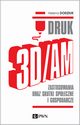 DRUK 3D/AM, Helena Dodziuk
