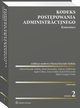 Kodeks postpowania administracyjnego. Komentarz, Marta Romaska, Tadeusz Kiekowski, Hanna Knysiak-Sudyka, Anna Golba, Kamil Klonowski, Jakub Firlus, Agata Cebera