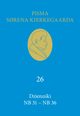 Dzienniki NB 31 ? NB 36, Soren Kierkegaard