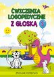 wiczenia logopedyczne z gosk S, Magorzata Zarbska