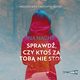 Mroczna seria z Kotliny Kodzkiej. Tom 1. Sprawd, czy kto za tob nie stoi, Ina Nacht