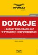 Dotacje ? zasady rozliczania VAT w pytaniach i odpowiedziach, Marcin Jasiski