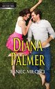 Taniec mioci, Diana Palmer