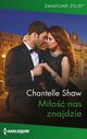 Mio nas znajdzie, Chantelle Shaw