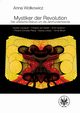 Mystiker der Revolution, Anna Wokowicz