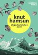 Bogosawiestwo ziemi, Knut Hamsun