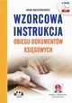 Wzorcowa instrukcja obiegu dokumentw ksigowych (e- book z suplementem elektronicznym), Irena Majsterkiewicz