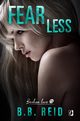 Fearless. Broken Love. Tom 5, B.b. Reid