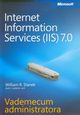 Microsoft Internet Information Services (IIS) 7.0 Vademecum administratora, William R. Stanek