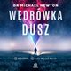 Wdrwka dusz, Dr Michael Newton