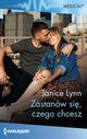 Zastanw si, czego chcesz, Janice Lynn