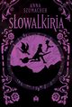 Sowalkiria, Anna Szumacher