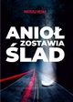Anio zostawia lad, Mateusz Kska