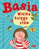 Basia. Wielka ksiga sw, Zofia Stanecka, Marianna Oklejak