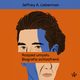 Rozpad umysu. Biografia schizofrenii, Jeffrey A. Lieberman