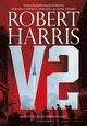 V2, Robert Harris