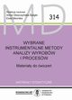 Wybrane instrumentalne metody analizy wyrobw i procesw, Anna Gliszczyska-wigo, Ewa Sikorska, Jarosaw Chmielewski, Katarzyna Pawlak-Lemaska, Boena Tyrakowska