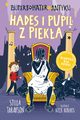 Superbohater z antyku. Tom 9. Hades i pupil z pieka, Stella Tarakson