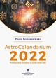 AstroCalendarium 2022, Piotr Gibaszewski