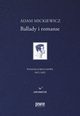Ballady i romanse. Wydanie jubileuszowe, Adam Mickiewicz, Magdalena Woniewska-Dziaak, Bogusaw Dopart, Adam Cedro