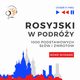 Rosyjski w podry 1000 podstawowych sw i zwrotw - Nowe wydanie, Dorota Guzik