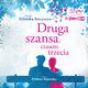 Druga szansa, czasem trzecia, Hanna Biliska-Stecyszyn