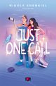 Just one call. Call Me. Tom 1, Nikola Enenkiel