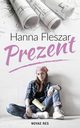 Prezent, Hanna Fleszar