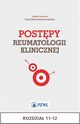 Postpy reumatologii klinicznej. Rozdzia 11-12, 