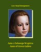 Ania z Zielonego Wzgrza. Anne of Green Gables, Lucy Maud Montgomery