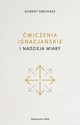 wiczenia ignacjaskie i nadzieja wiary, Gisbert Greshake