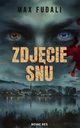Zdjcie snu, Max Fudali