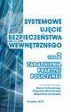 Systemowe ujcie bezpieczestwa wewntrznego. Zagadnienia praktyki policyjnej, t. 2., 