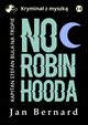 Noc Robin Hooda, Jan Bernard