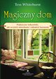 Magiczny dom, Tess Whitehurst