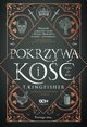 Pokrzywa i ko, T. Kingfisher