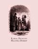 Maleka Dorrit, Karol Dickens