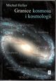 Granice kosmosu i kosmologii, Micha Heller