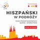 Hiszpaski w podry 1000 podstawowych sw i zwrotw - Nowe wydanie, Dorota Guzik