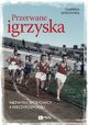 Przerwane igrzyska, Gabriela Jatkowska