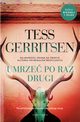 UMRZE PO RAZ DRUGI, Tess Gerritsen