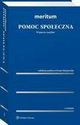Meritum. Pomoc spoeczna, Iwona Sierpowska, Magdalena Wilczek-Karczewska, Stanisaw Nitecki, Sylwia Spurek, Monika Lewandowicz-Machnikowska, Anna Nowicka-Skra, Renata Babiska-Grecka