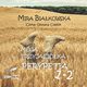 Moja przyjacika Perypetia. Tomy 1 i 2, Mira Biakowska