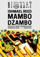 Mambo dambo, Ishmael Reed