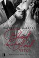Blood from Blood. Vito, Katarzyna Maecka
