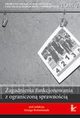 Problemy edukacji, rehabilitacji i socjalizacji osb niepenosprawnych, t. 7, 