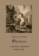 Ofiolatria ? obrzdy i tajemnice kultu wy, Hargrave Jennings
