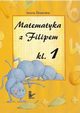 Matematyka z Filipem do klasy 1, Iwona liwerska