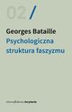 Psychologiczna struktura faszyzmu, Georges Bataille