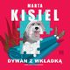 Dywan z wkadk, Marta Kisiel